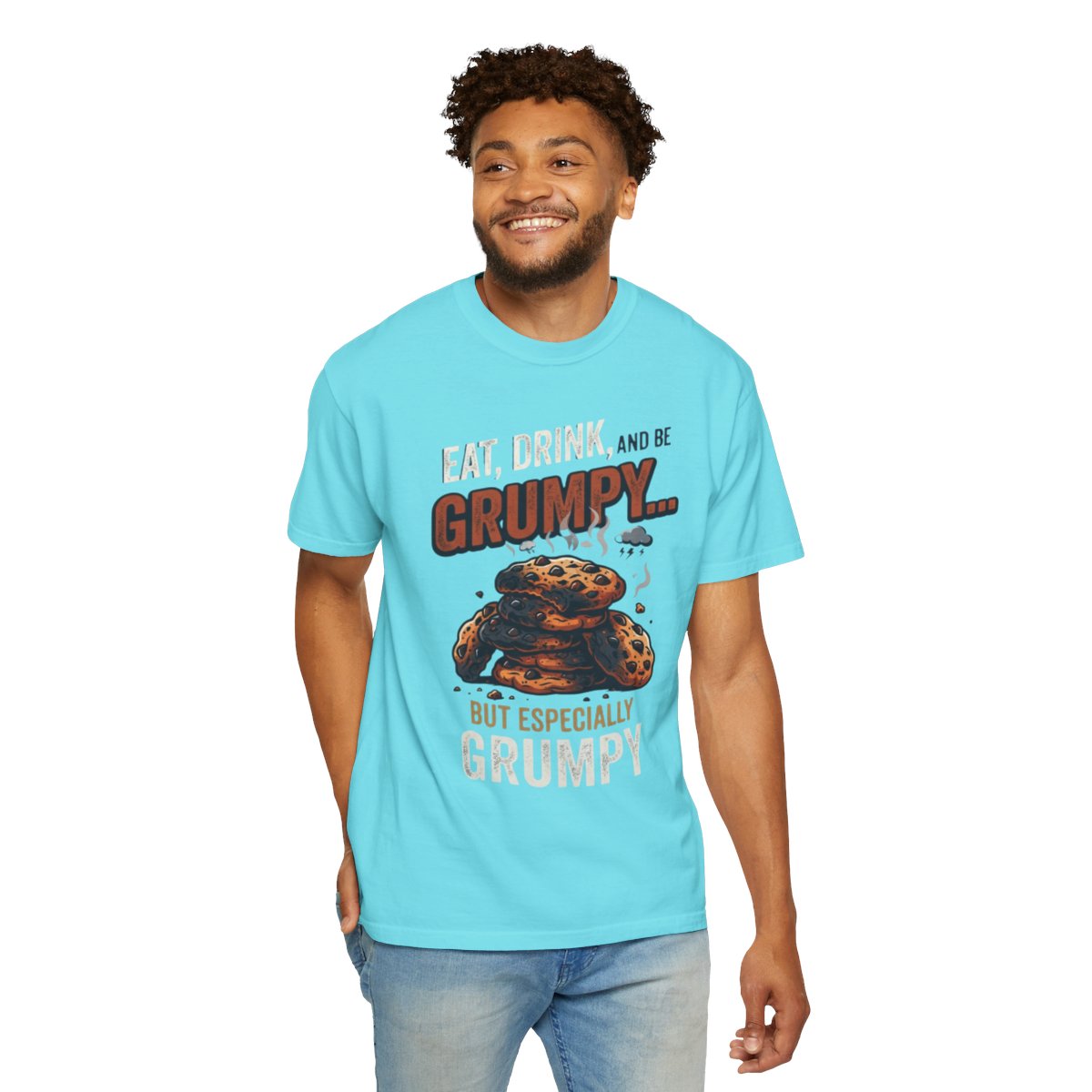 Color: Lagoon Blue | Eat Drink And Be Grumpy Unisex Garment-Dyed Tee