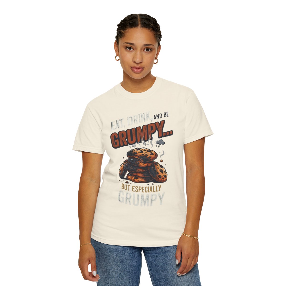 Color: Ivory | Eat Drink And Be Grumpy Unisex Garment-Dyed Tee