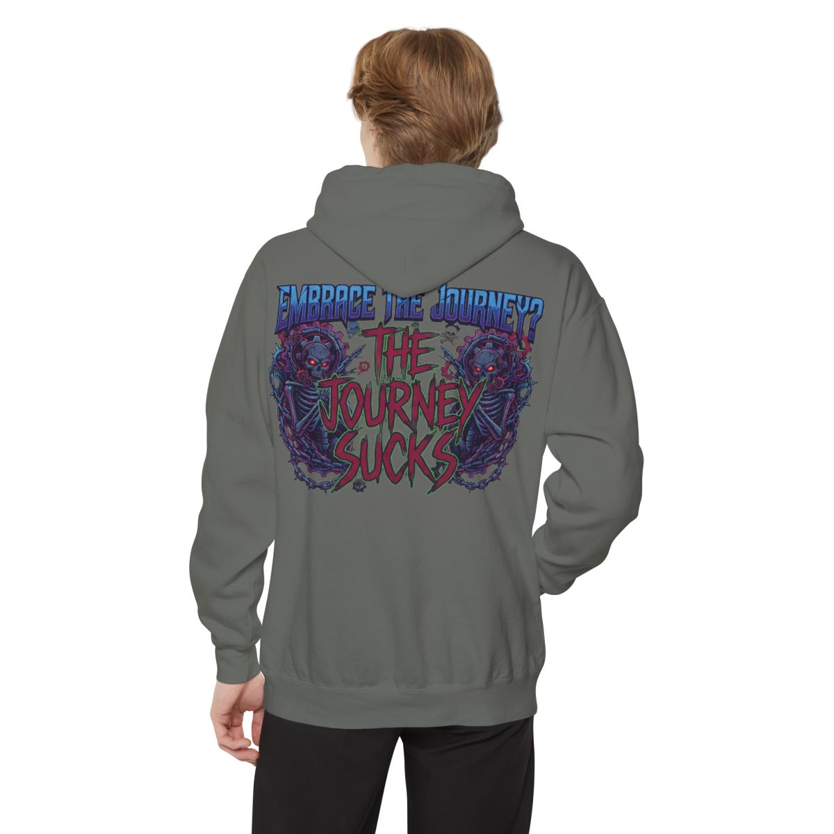 Color: Grey | Embrace the Journey - The Journey Sucks Garment-Dyed Hoodie