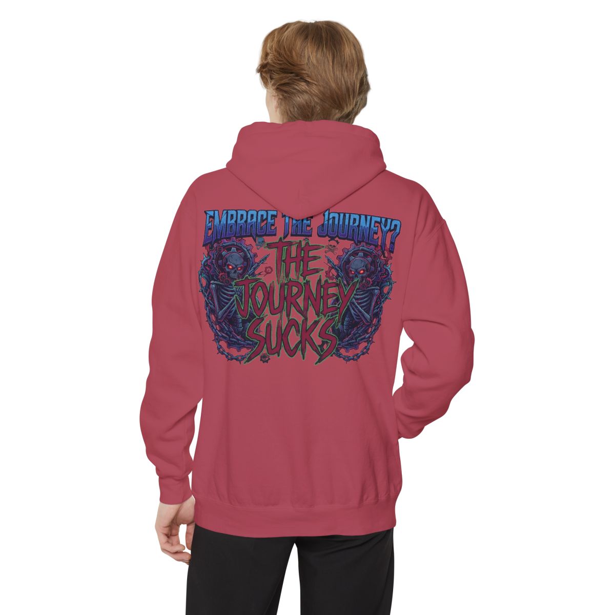 Color: Crimson | Embrace the Journey - The Journey Sucks Garment-Dyed Hoodie