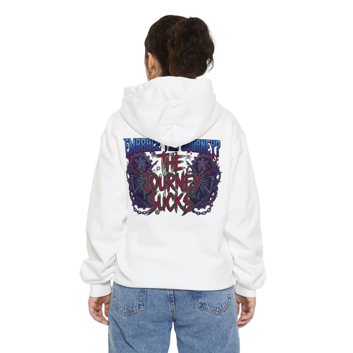 Color: White | Embrace the Journey - The Journey Sucks Garment-Dyed Hoodie