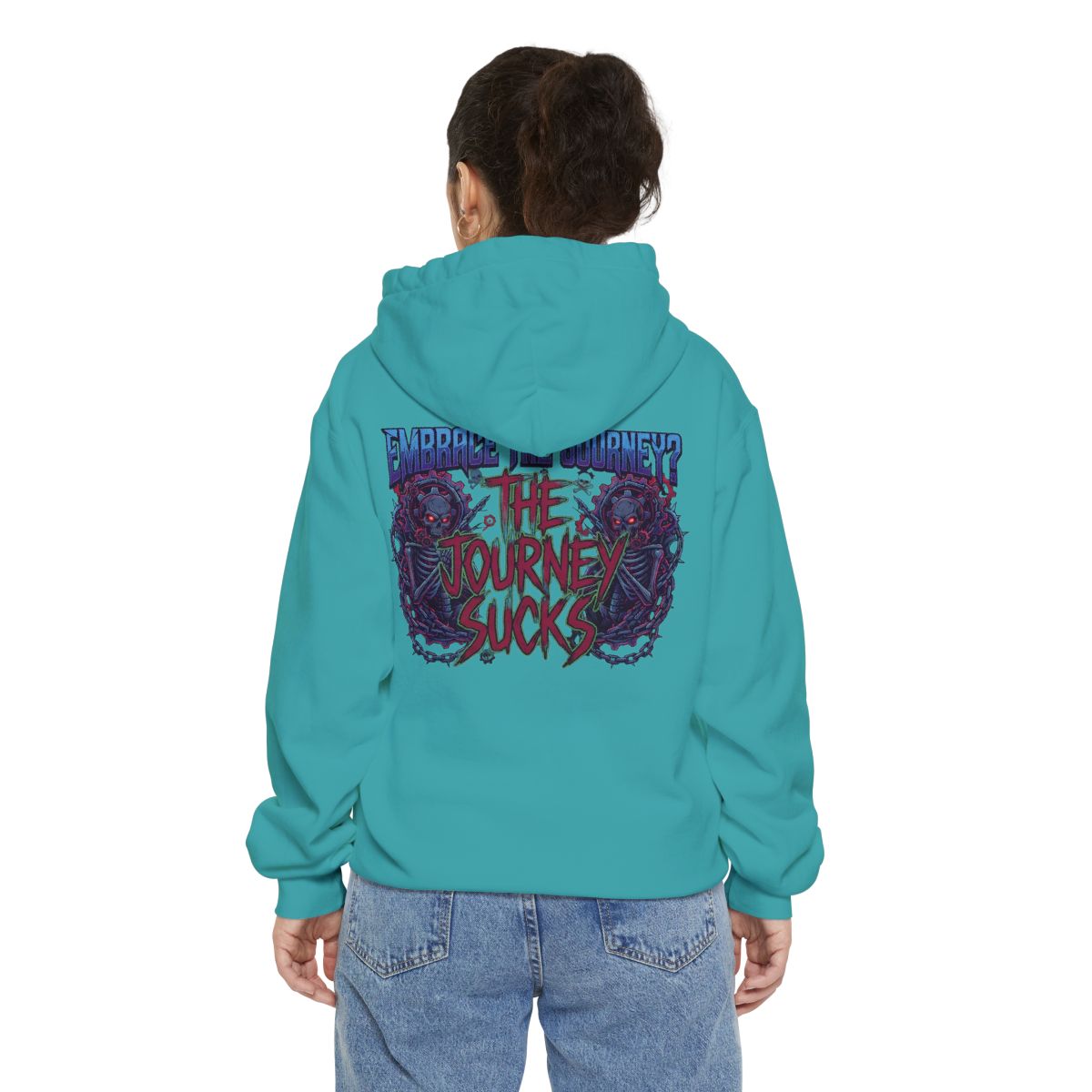 Color: Seafoam | Embrace the Journey - The Journey Sucks Garment-Dyed Hoodie