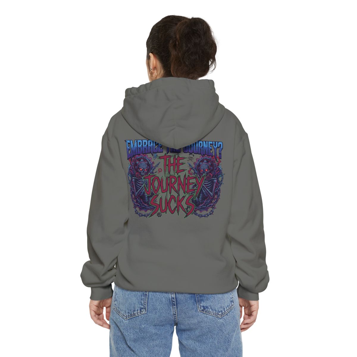 Color: Grey | Embrace the Journey - The Journey Sucks Garment-Dyed Hoodie
