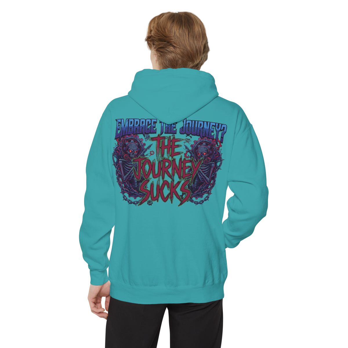 Color: Seafoam | Embrace the Journey - The Journey Sucks Garment-Dyed Hoodie