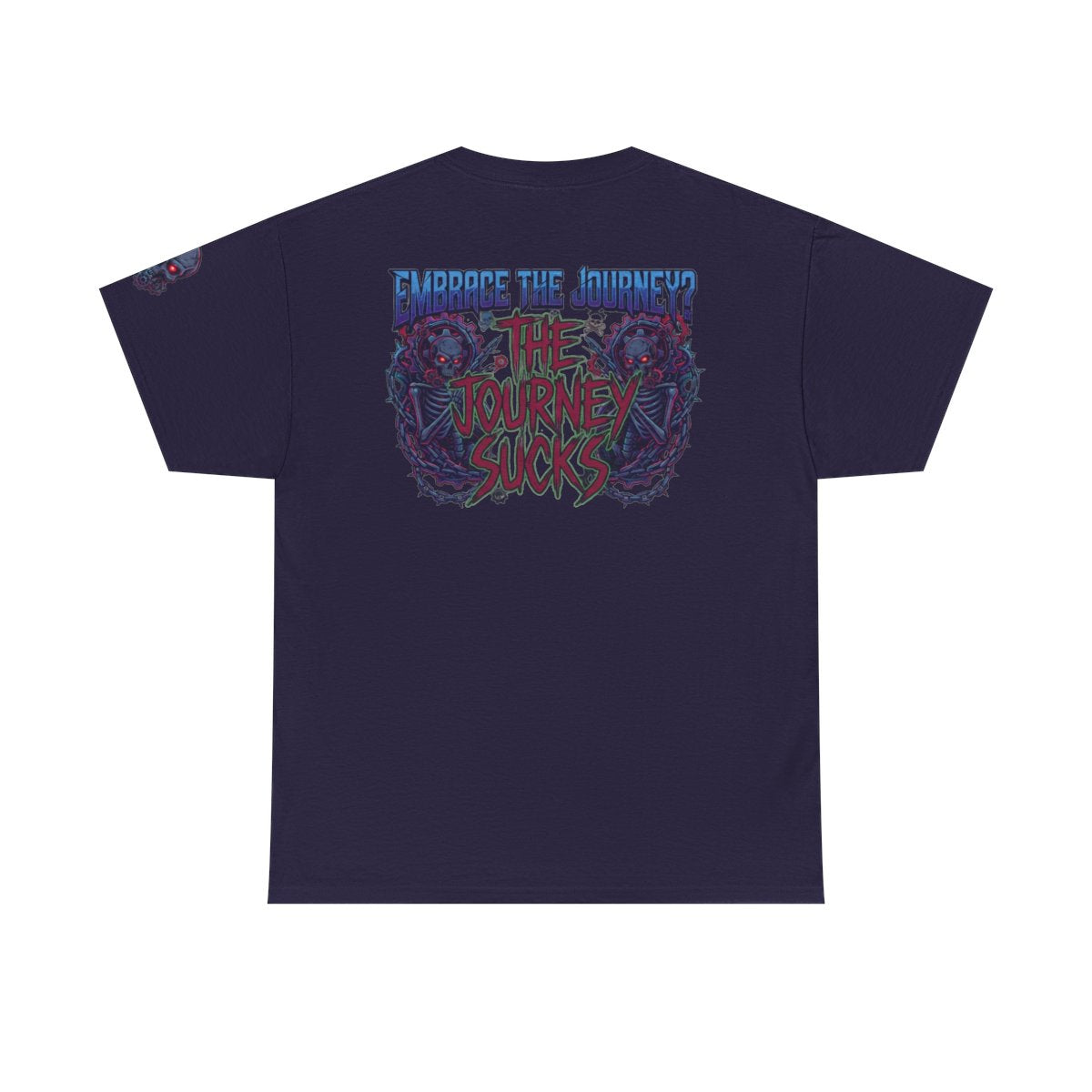 Color: Blackberry | Embrace the Journey - The Journey Sucks Premium Graphic Tee
