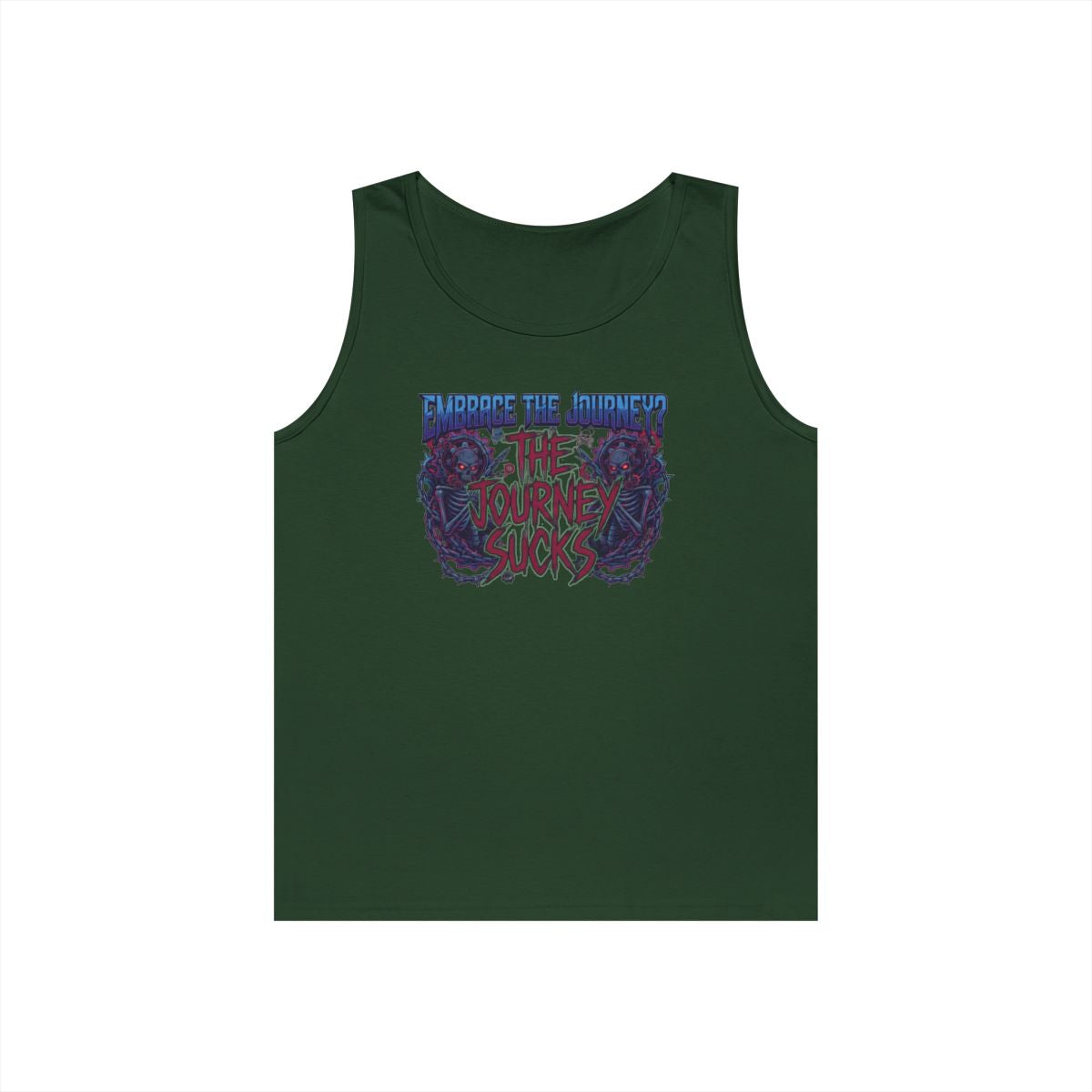 Color: Forest Green | Embrace the Journey - The Journey Sucks Tank Top
