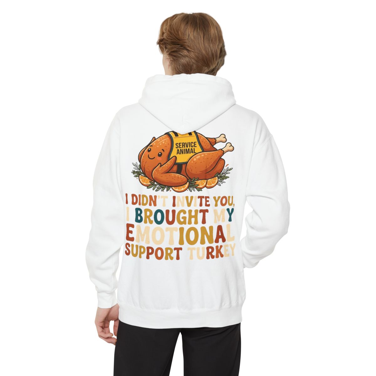 Color: White | Emotional Support Turkey Garment-Dyed Hoodie