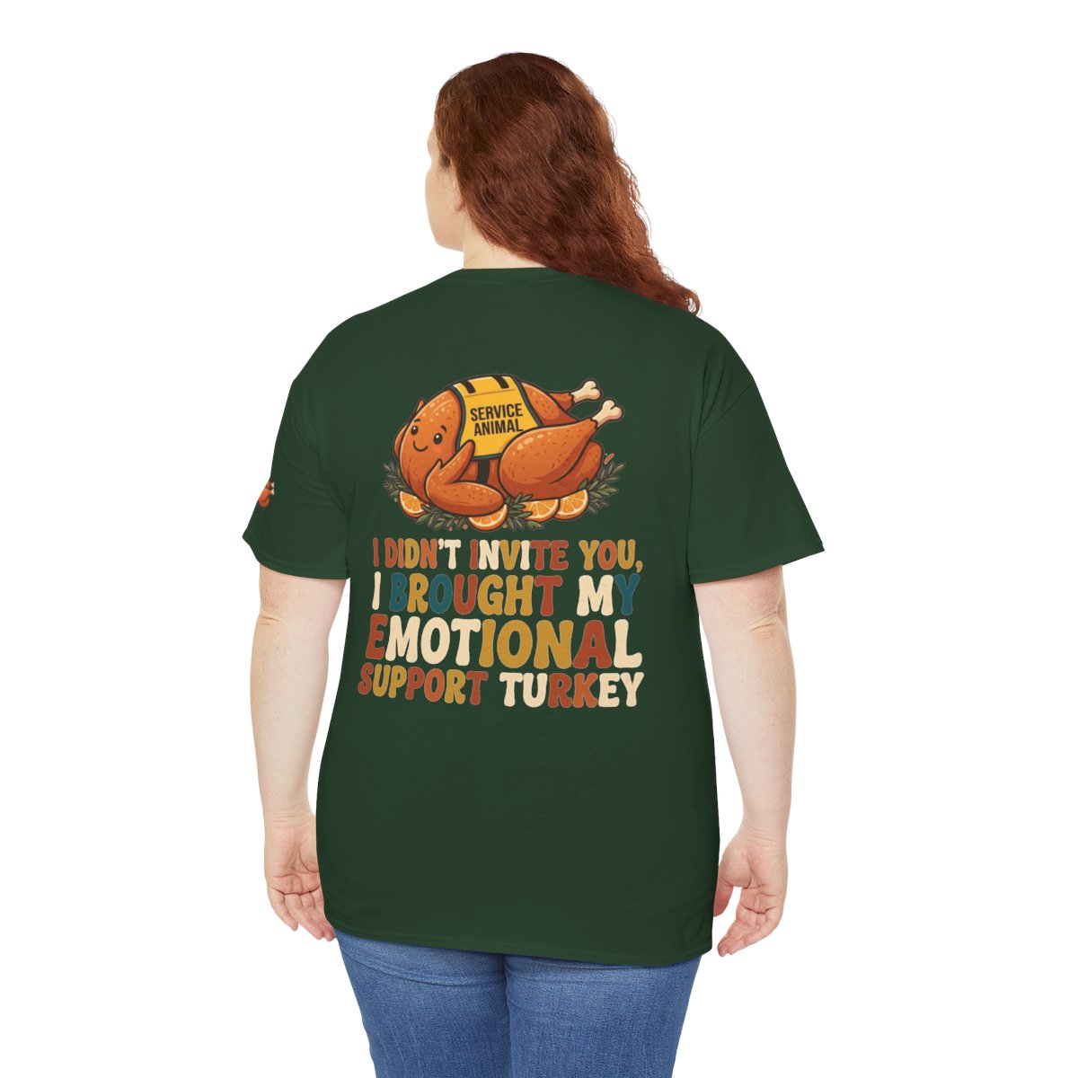 Color: Forest Green | Emotional Support Turkey Premium Graphic Tee