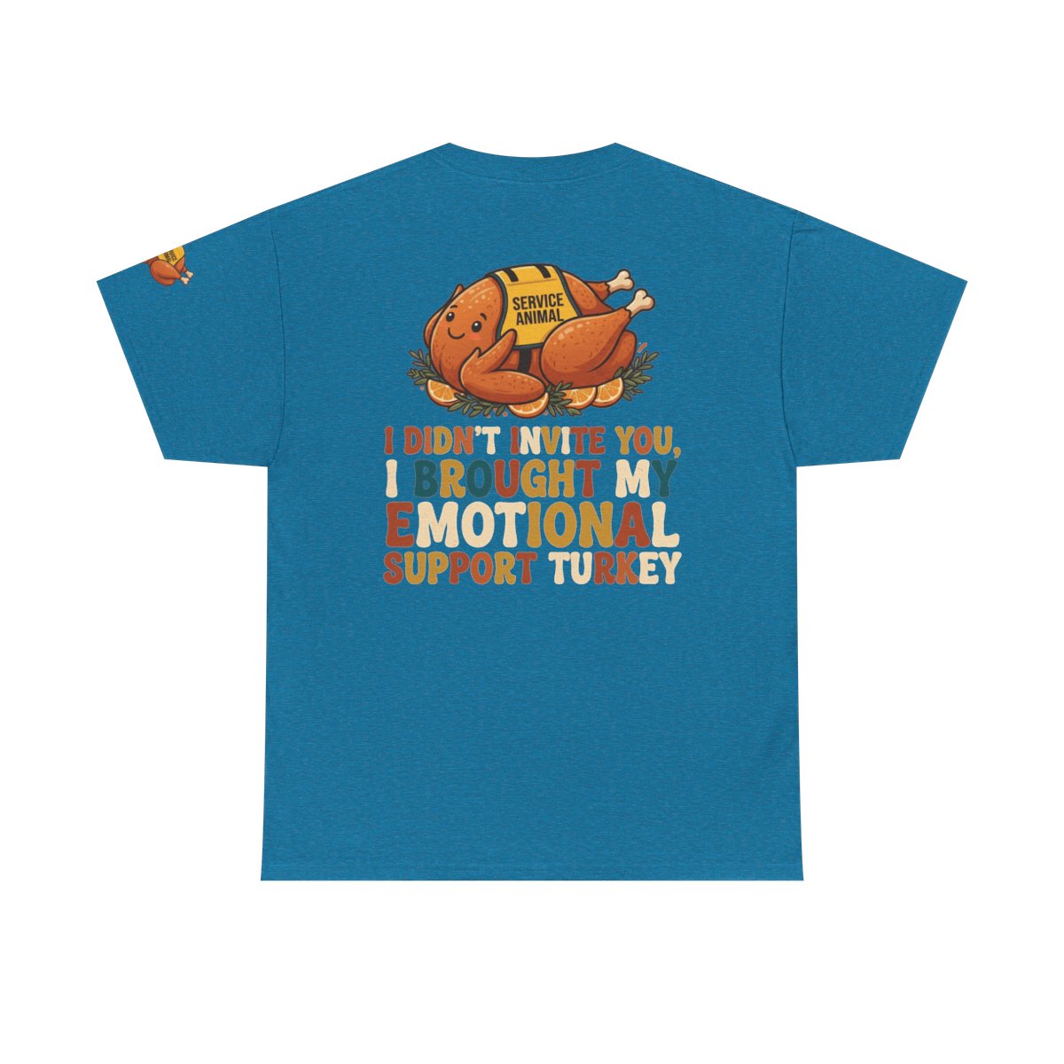 Color: Antique Sapphire | Emotional Support Turkey Premium Graphic Tee