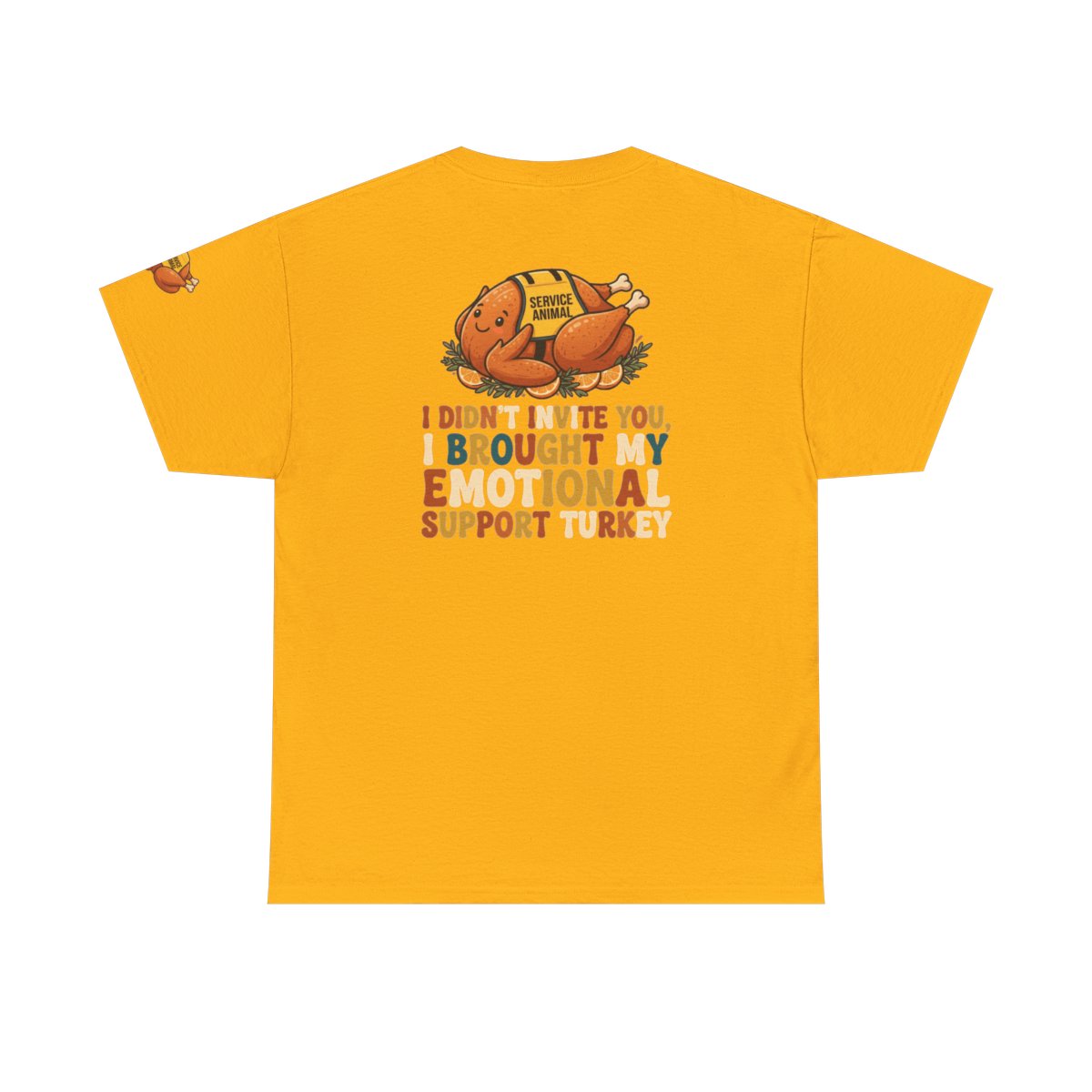 Color: Gold | Emotional Support Turkey Premium Graphic Tee