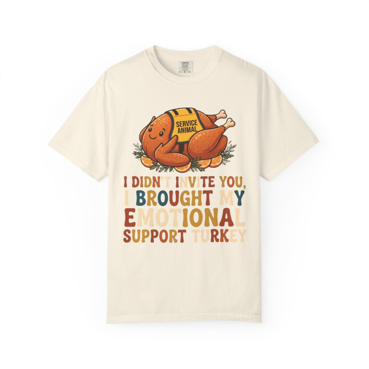 Color: Ivory | Emotional Support Turkey Unisex Garment-Dyed Tee