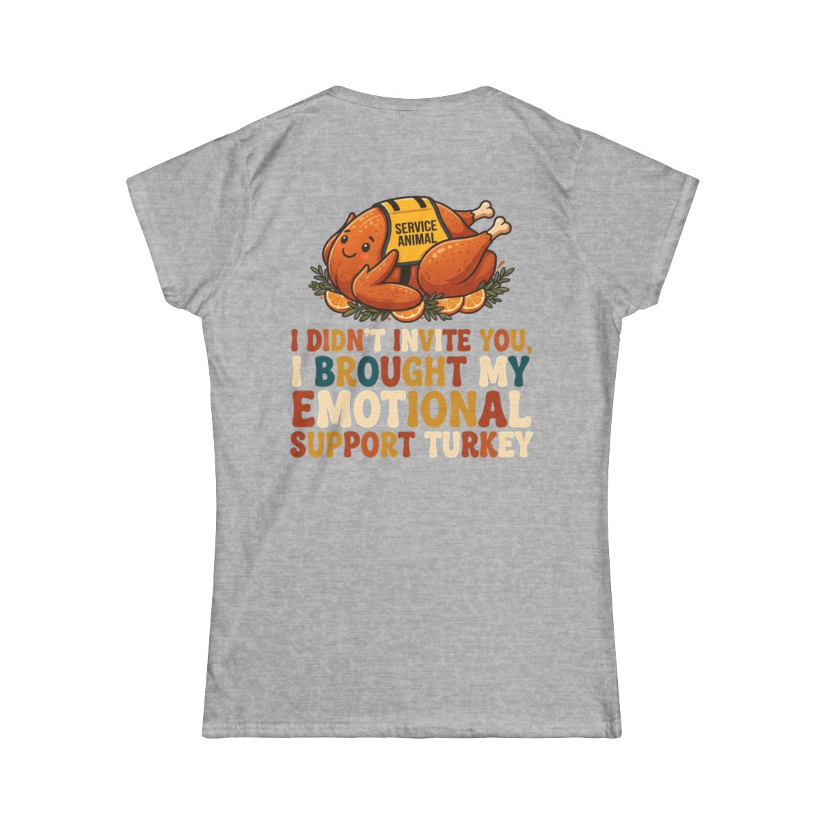 Color: Sport Grey | Emotional Support Turkey Women's Tee