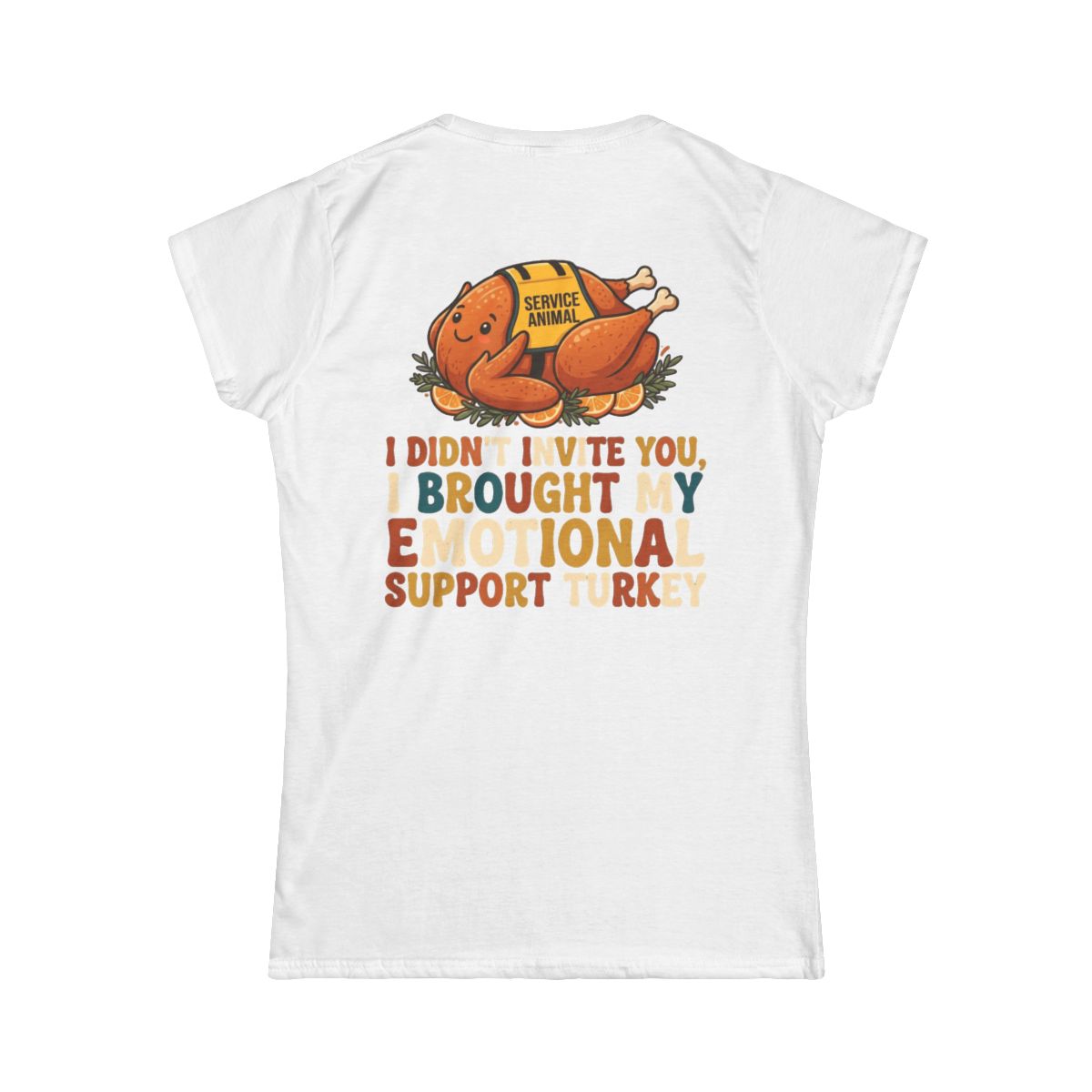 Color: White | Emotional Support Turkey Women's Tee