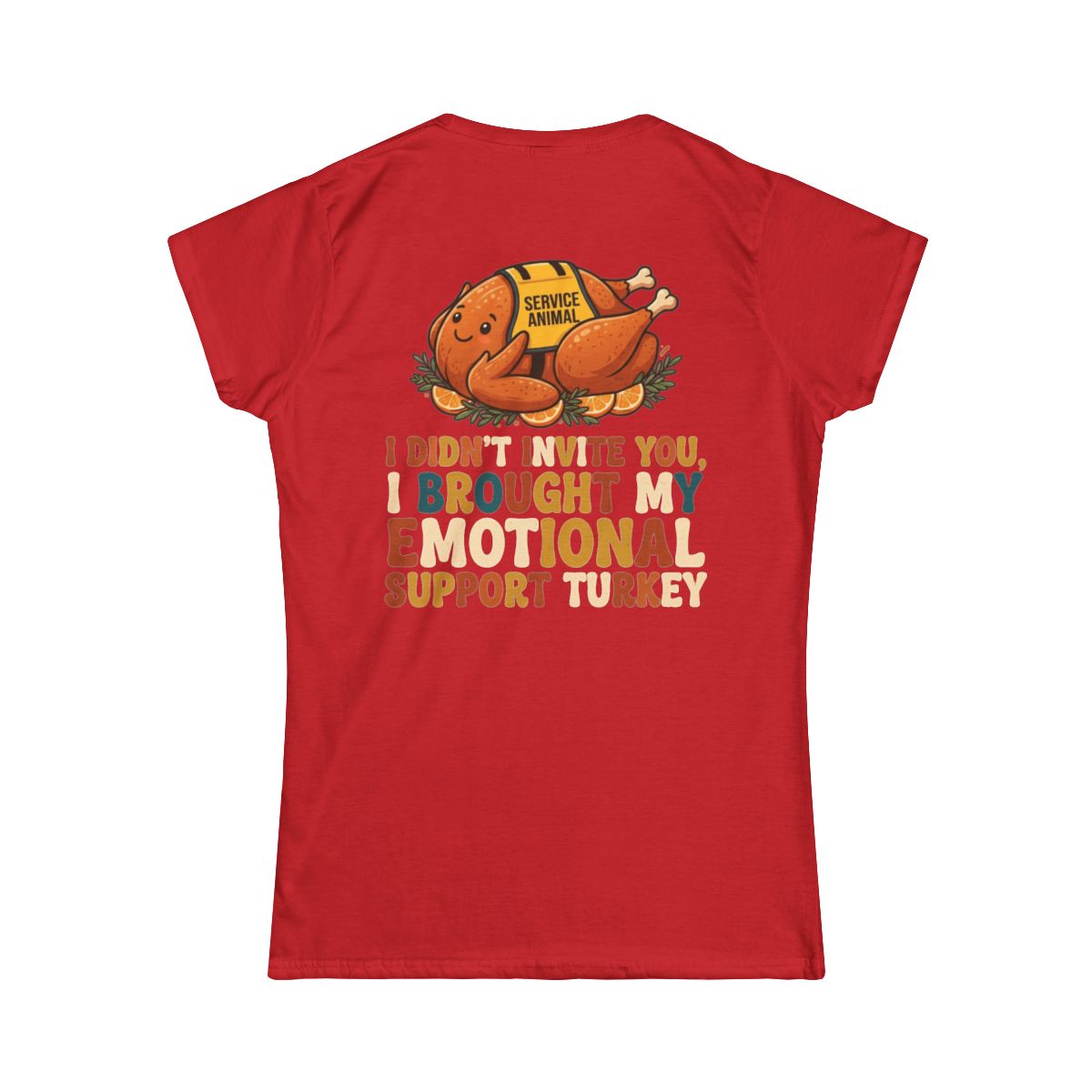 Color: Red | Emotional Support Turkey Women's Tee