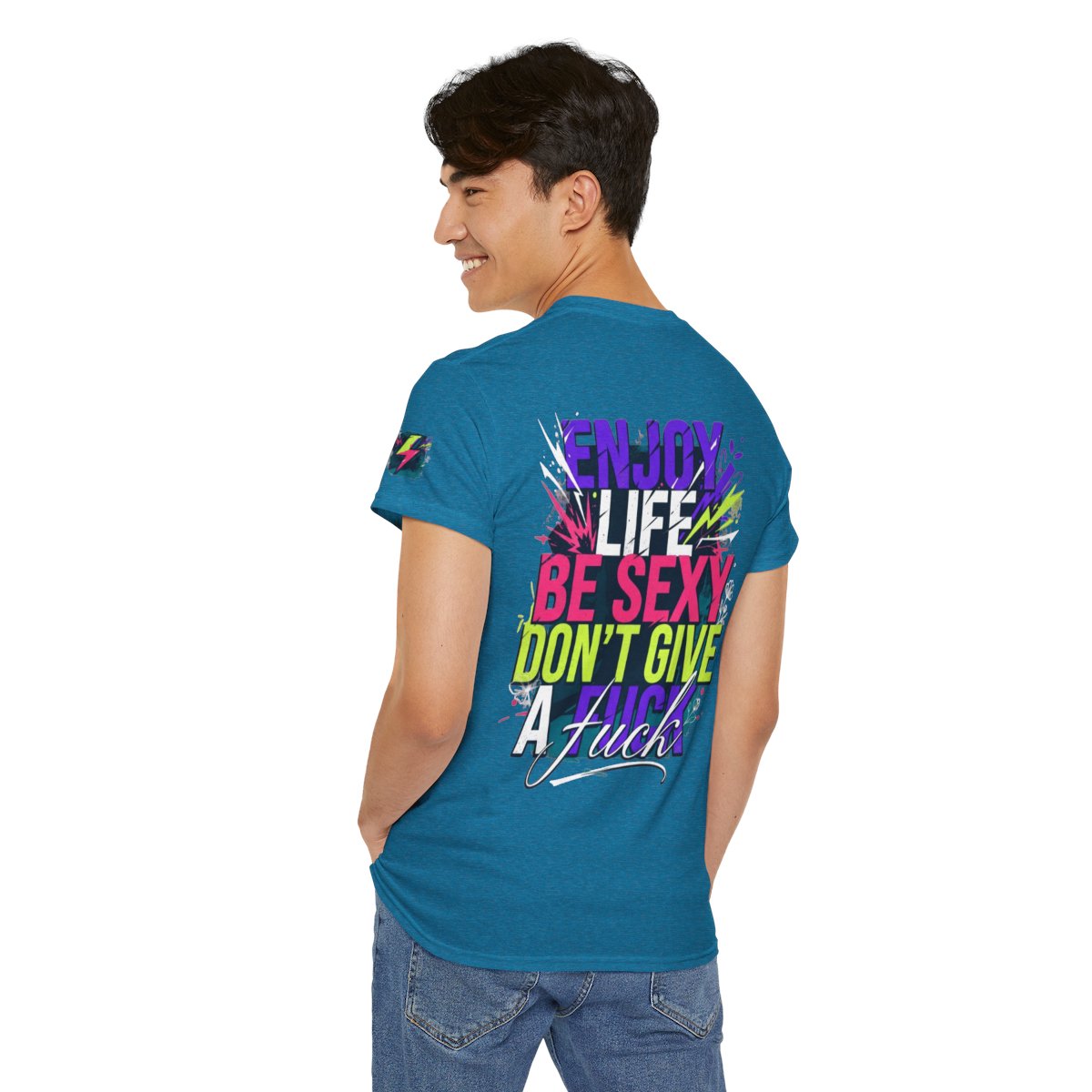 Color: Antique Sapphire | Enjoy Life Be Sexy Premium Graphic Tee
