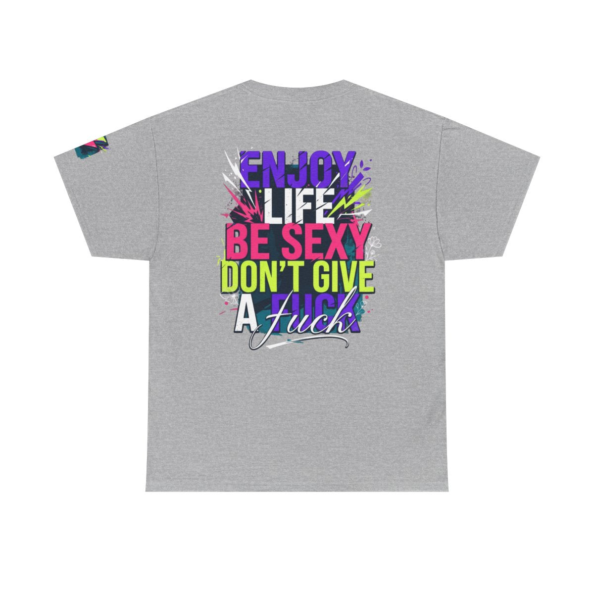Color: Sport Grey | Enjoy Life Be Sexy Premium Graphic Tee