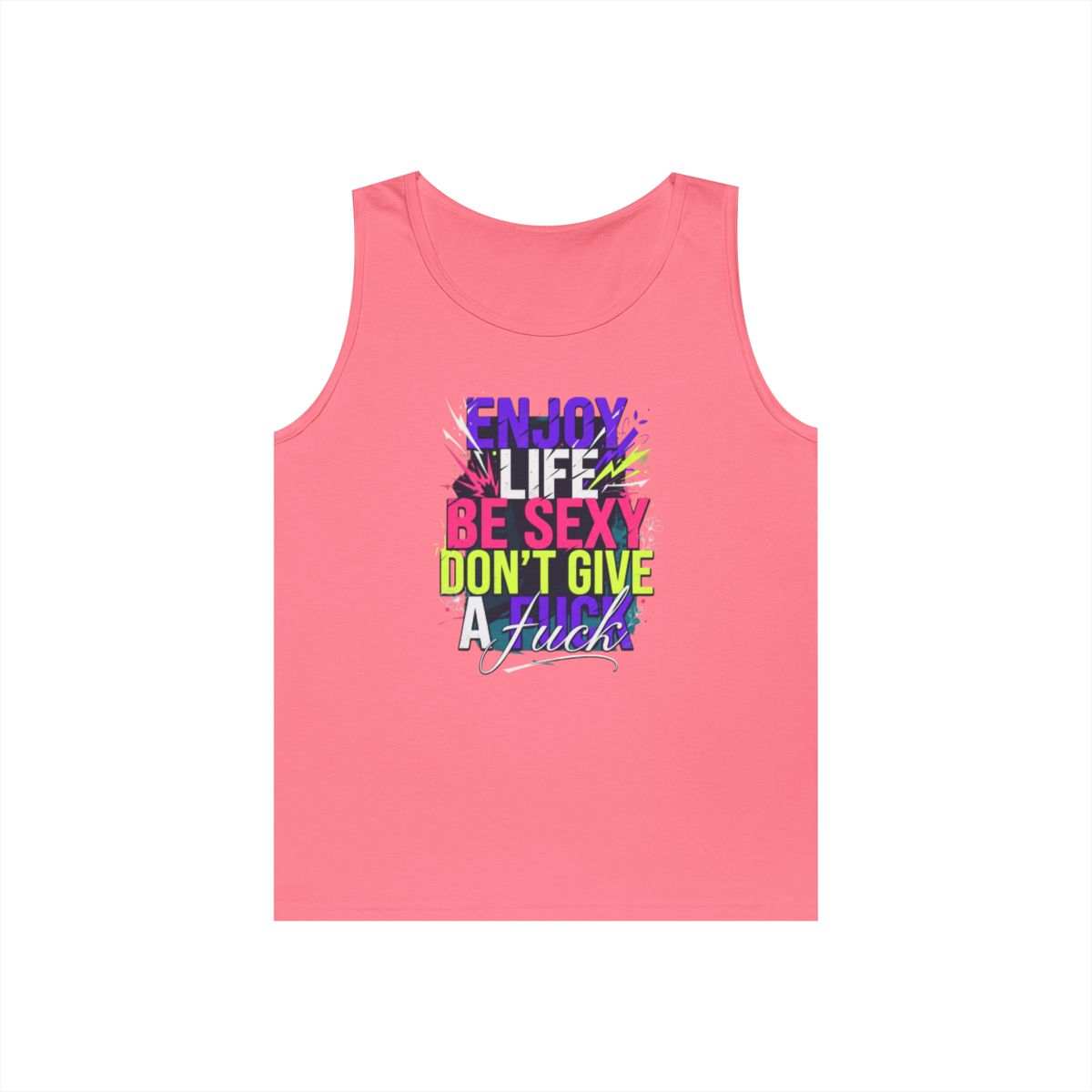 Color: Safety Pink | Enjoy Life Be Sexy Tank Top