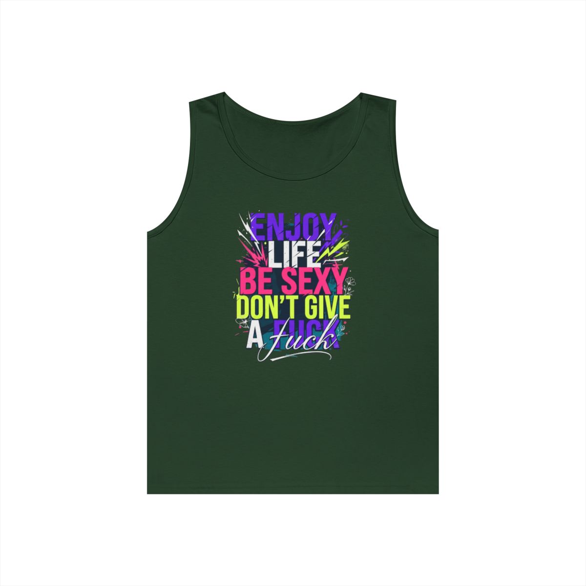 Color: Forest Green | Enjoy Life Be Sexy Tank Top