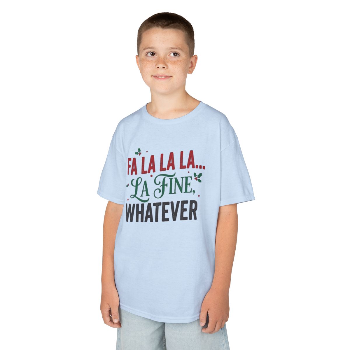 Color: Light Blue | Fa La La La Fine Whatever Kids Tee