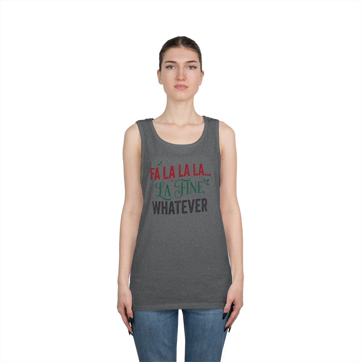 Color: Graphite Heather | Fa La La La Fine Whatever Tank Top