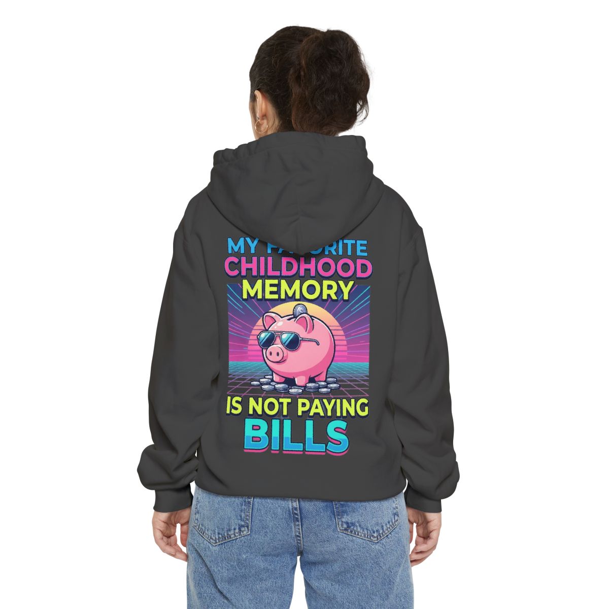 Color: Pepper | Favortie Childhood Memories - Not Paying Bills Garment-Dyed Hoodie