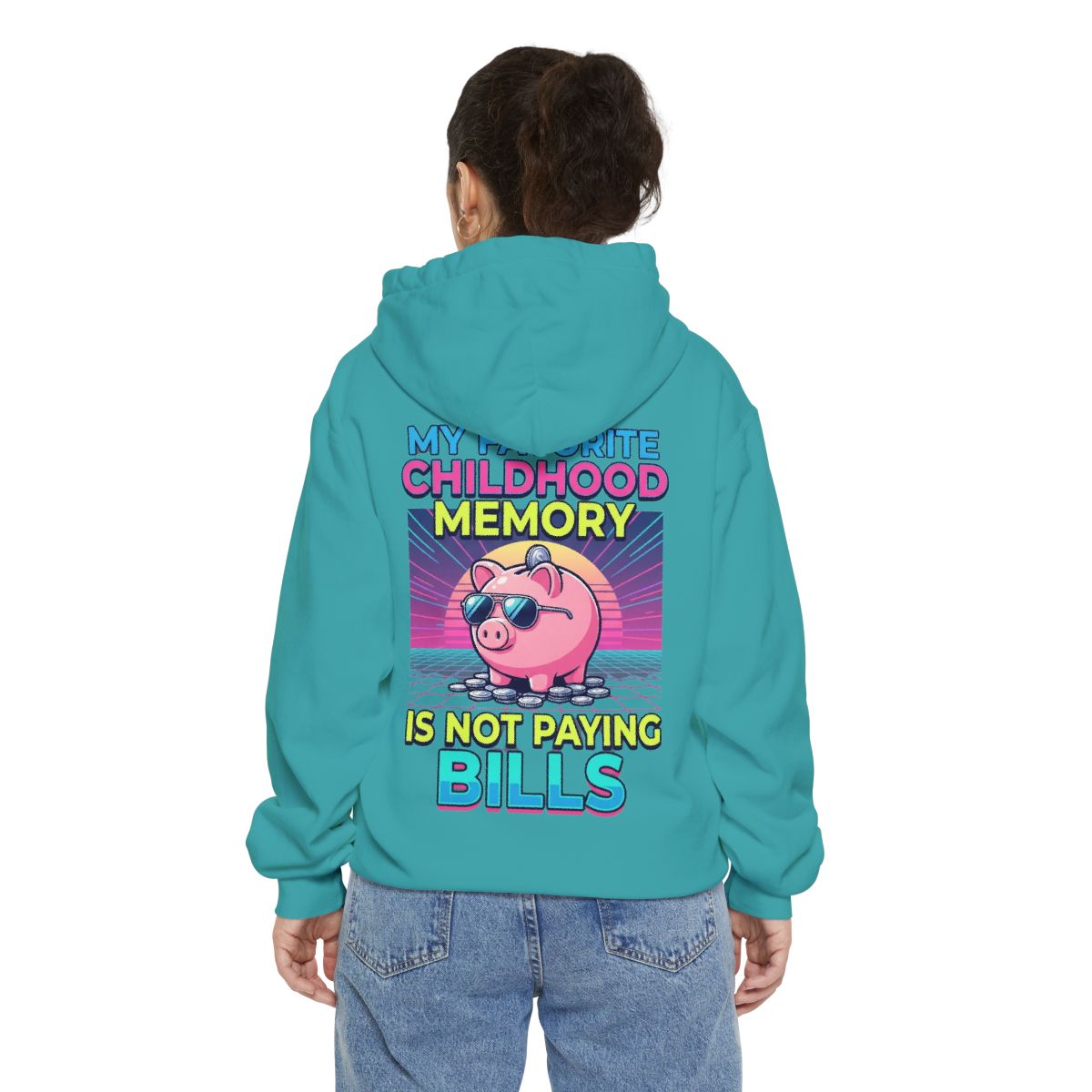 Color: Seafoam | Favortie Childhood Memories - Not Paying Bills Garment-Dyed Hoodie