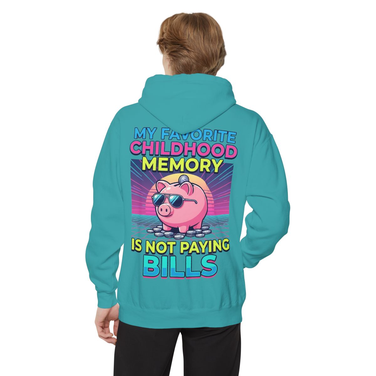 Color: Seafoam | Favortie Childhood Memories - Not Paying Bills Garment-Dyed Hoodie