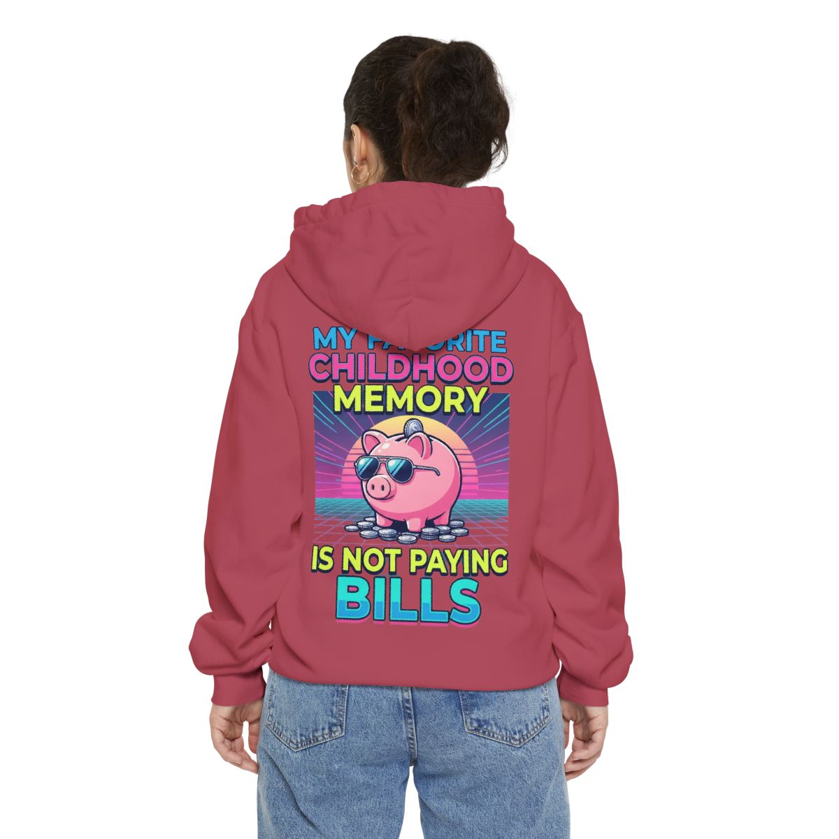 Color: Crimson | Favortie Childhood Memories - Not Paying Bills Garment-Dyed Hoodie