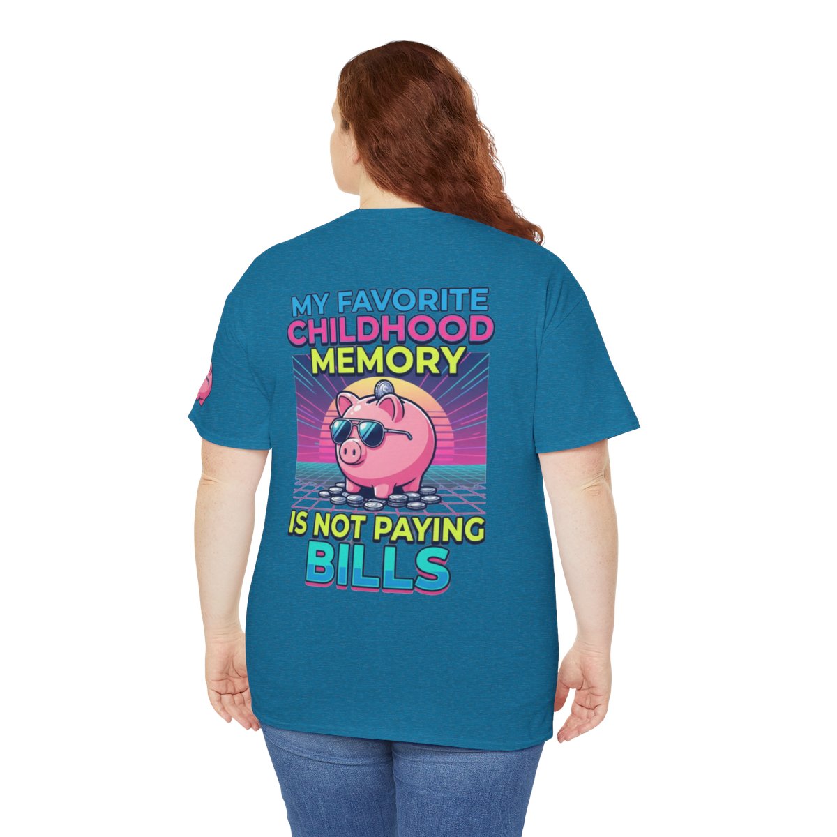 Color: Antique Sapphire | Favortie Childhood Memories - Not Paying Bills Premium Graphic Tee