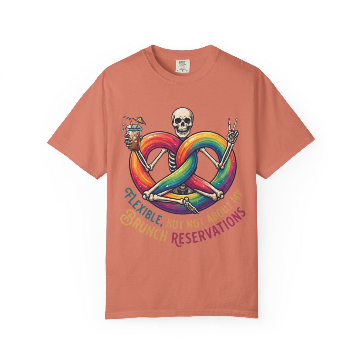 Color: Terracotta | Flexible But Not About Brunch Unisex Garment-Dyed Tee