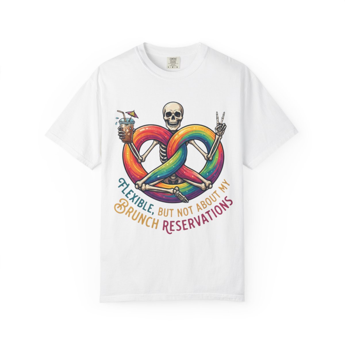 Color: White | Flexible But Not About Brunch Unisex Garment-Dyed Tee