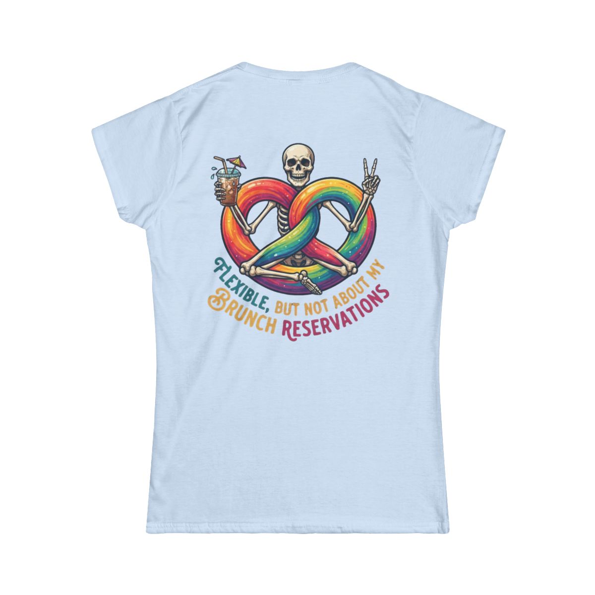 Color: Light Blue | Flexible But Not About Brunch Women's Tee