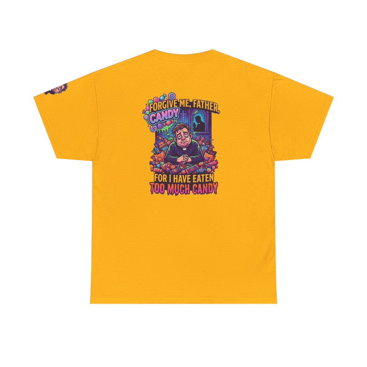 Color: Gold | Forgive Me Father Too Much Candy Premium Graphic Tee