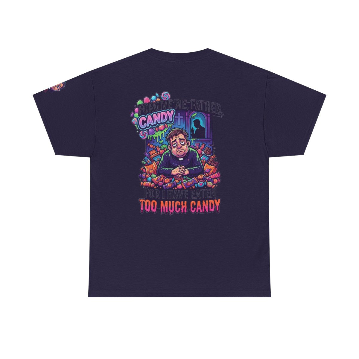 Color: Blackberry | Forgive Me Father Too Much Candy Premium Graphic Tee