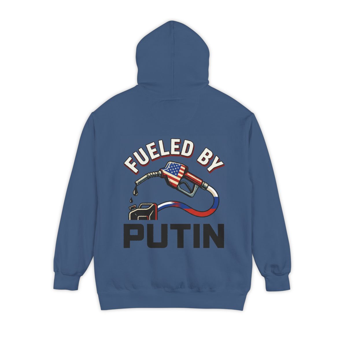 Color: True Navy | Fueled By Putin Garment-Dyed Hoodie