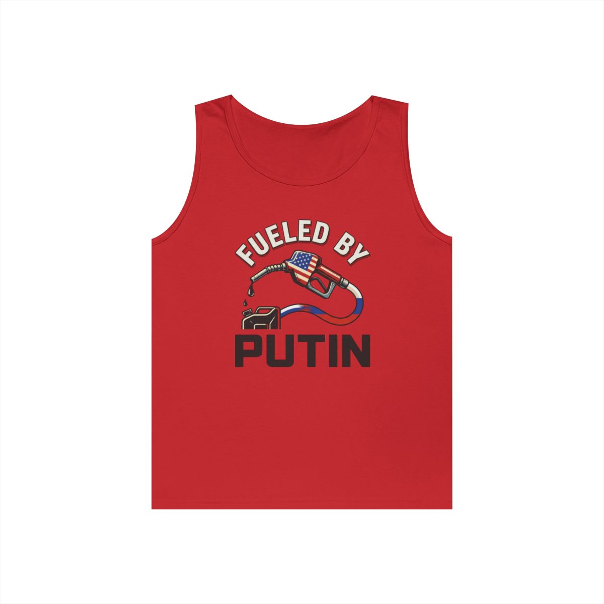 Color: Red | Fueled By Putin Tank Top