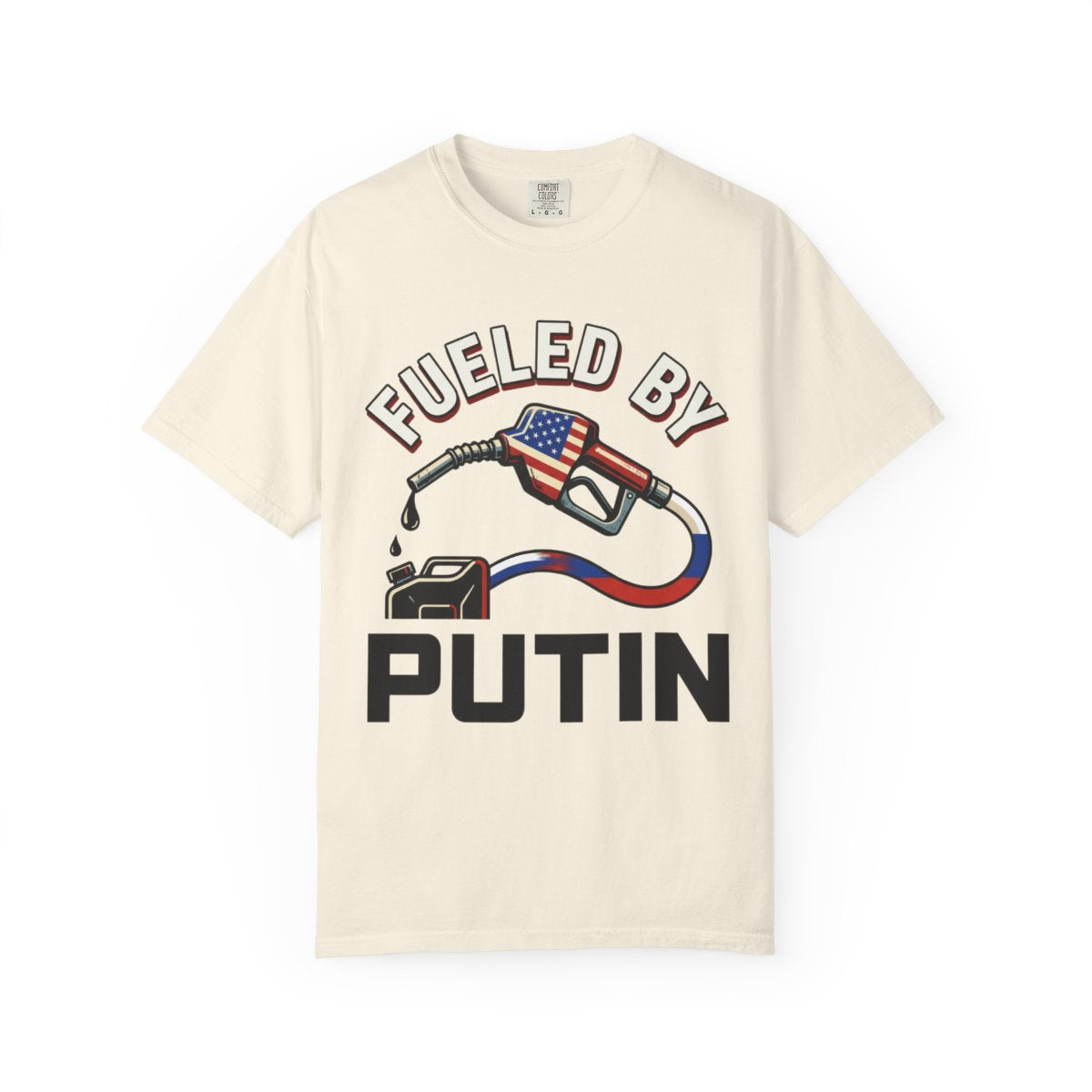 Color: Ivory | Fueled By Putin Unisex Garment-Dyed Tee