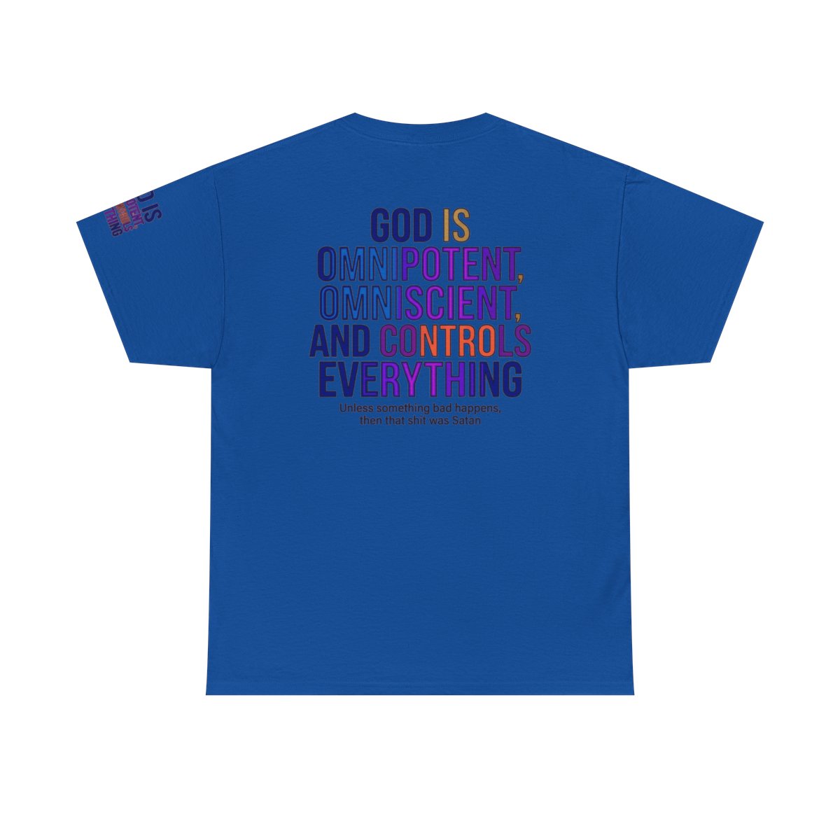 Color: Royal | God Controls Everything Premium Graphic Tee