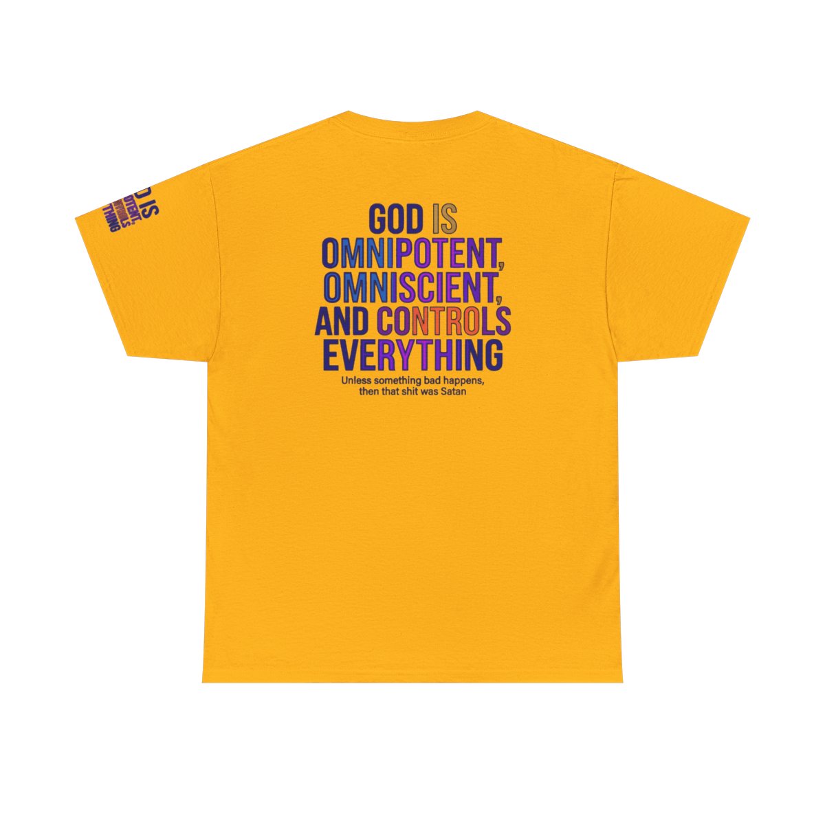 Color: Gold | God Controls Everything Premium Graphic Tee