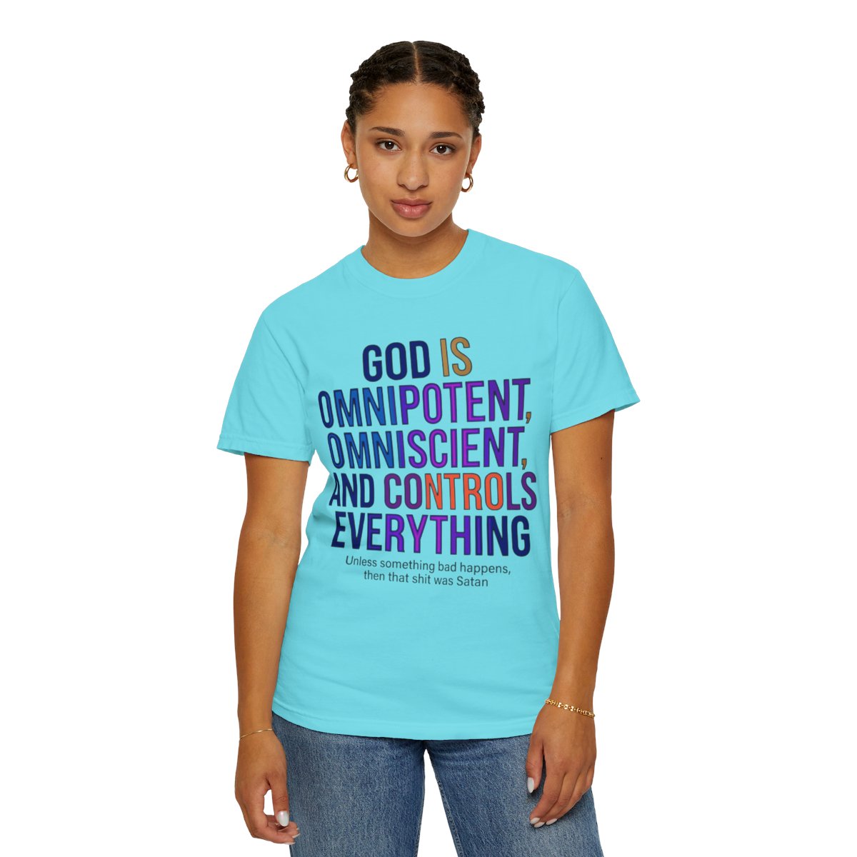 Color: Lagoon Blue | God Controls Everything Unisex Garment-Dyed Tee