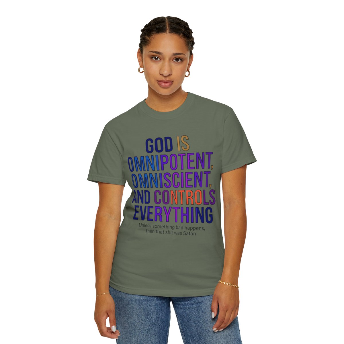 Color: Moss | God Controls Everything Unisex Garment-Dyed Tee