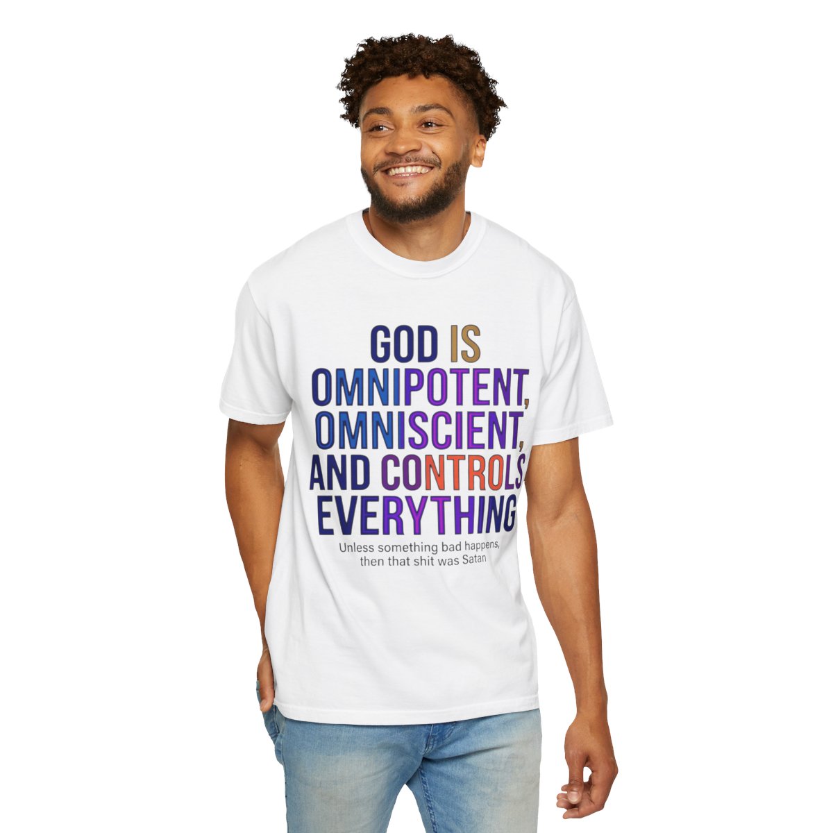 Color: White | God Controls Everything Unisex Garment-Dyed Tee