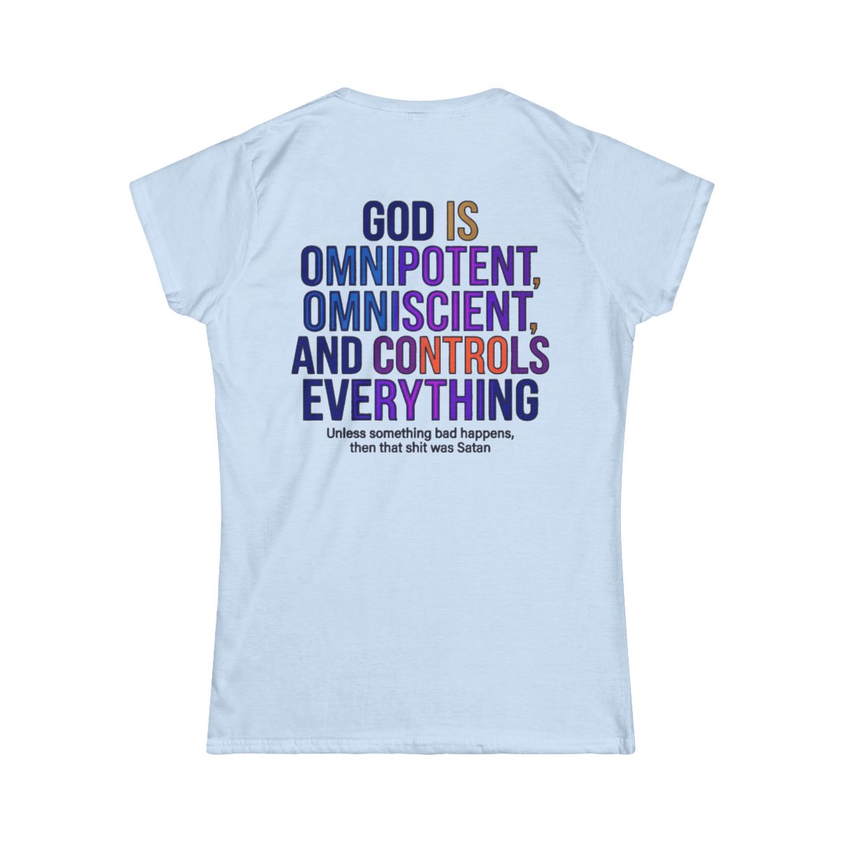 Color: Light Blue | God Controls Everything Women's Tee