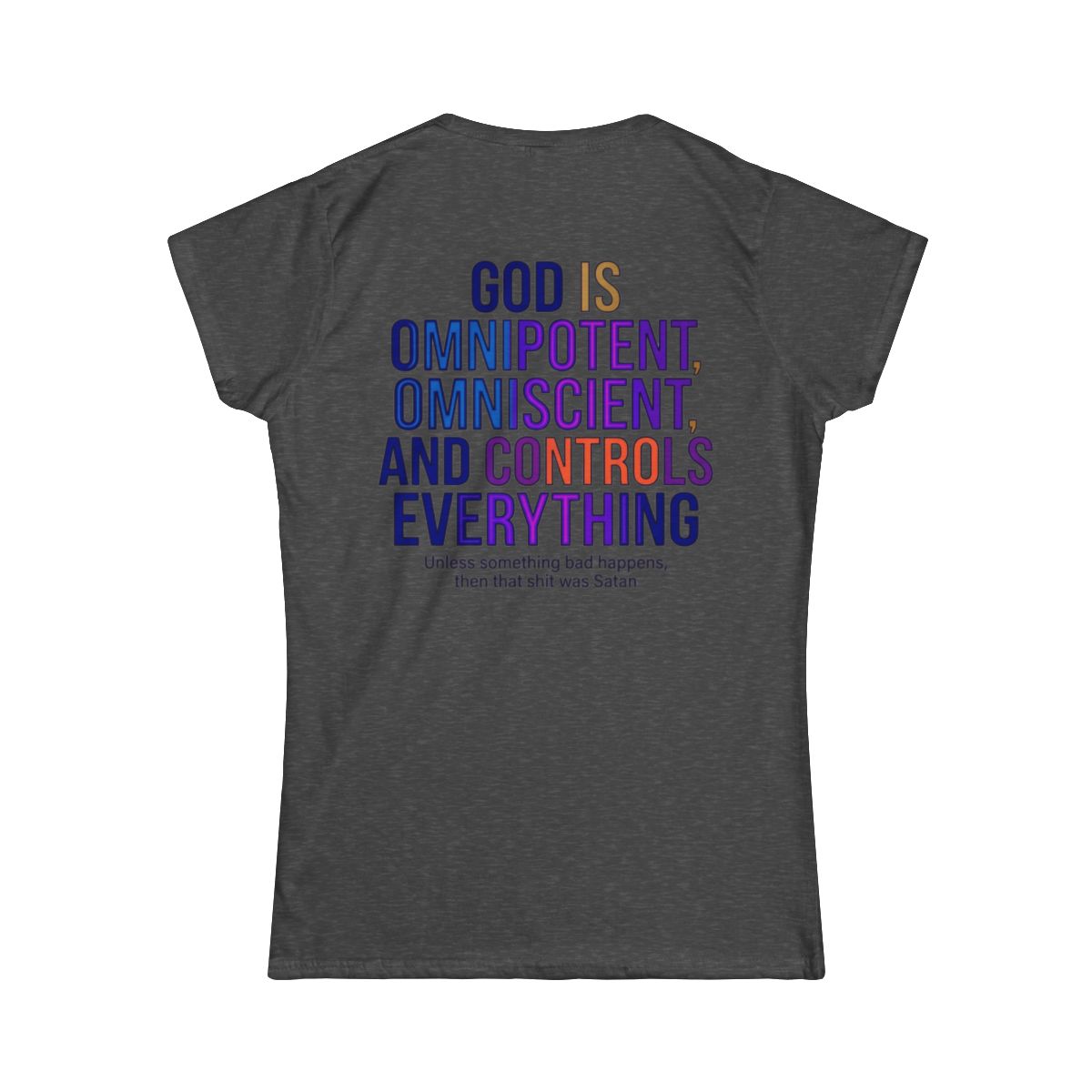 Color: Dark Heather | God Controls Everything Women's Tee