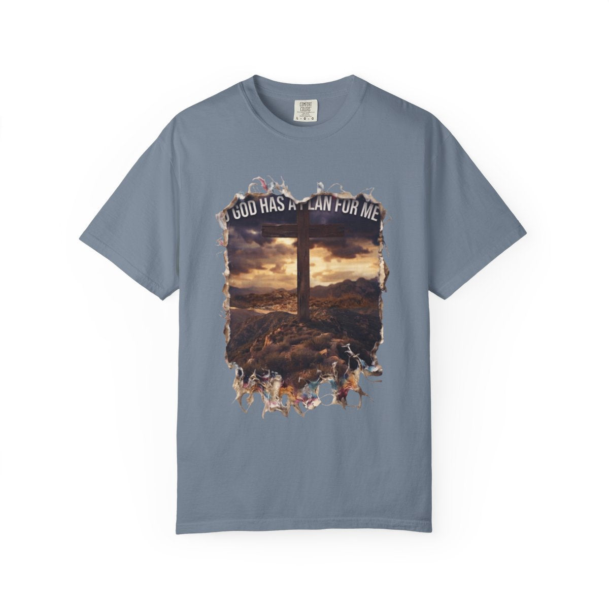 Color: Blue Jean | God Has A Plan For Me Unisex Garment-Dyed Tee