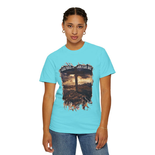 Color: Lagoon Blue | God Has A Plan For Me Unisex Garment-Dyed Tee
