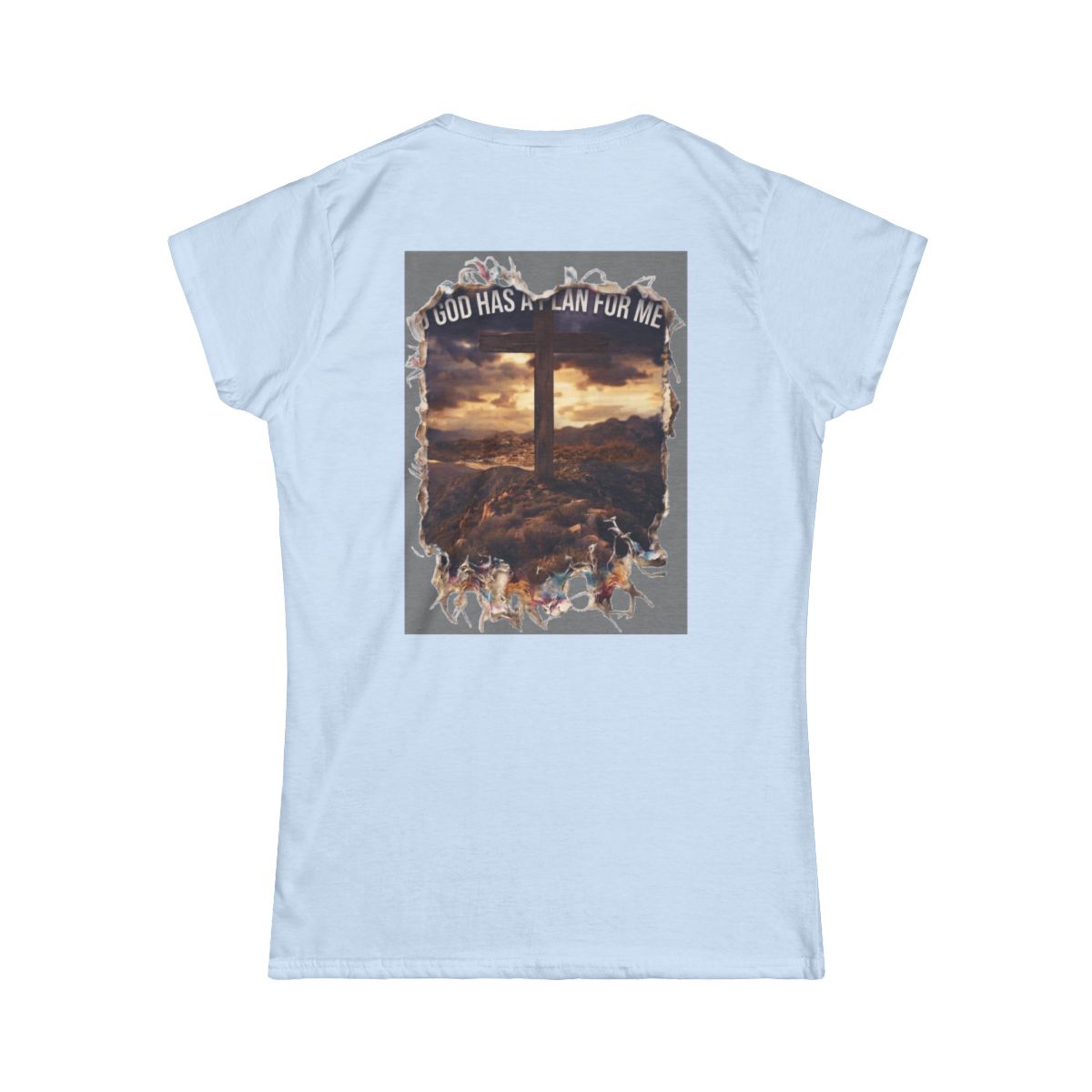 Color: Light Blue | God Has A Plan For Me Women's Tee