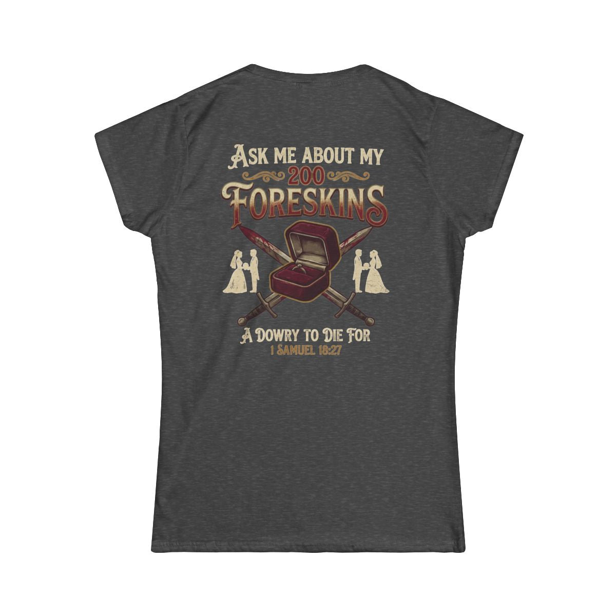 Color: Dark Heather | Good Book Series 200 Foreskins Women's Tee