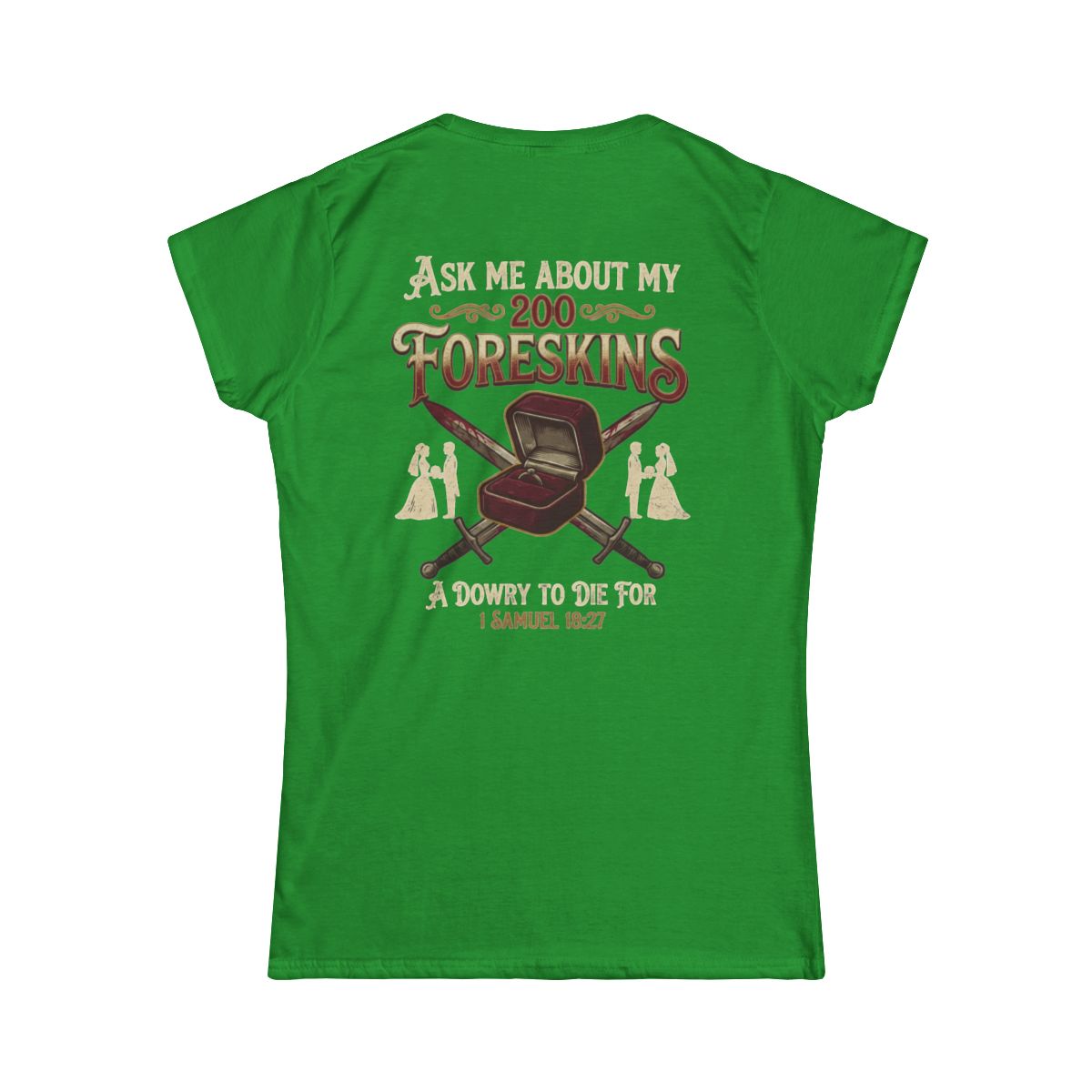 Color: Irish Green | Good Book Series 200 Foreskins Women's Tee