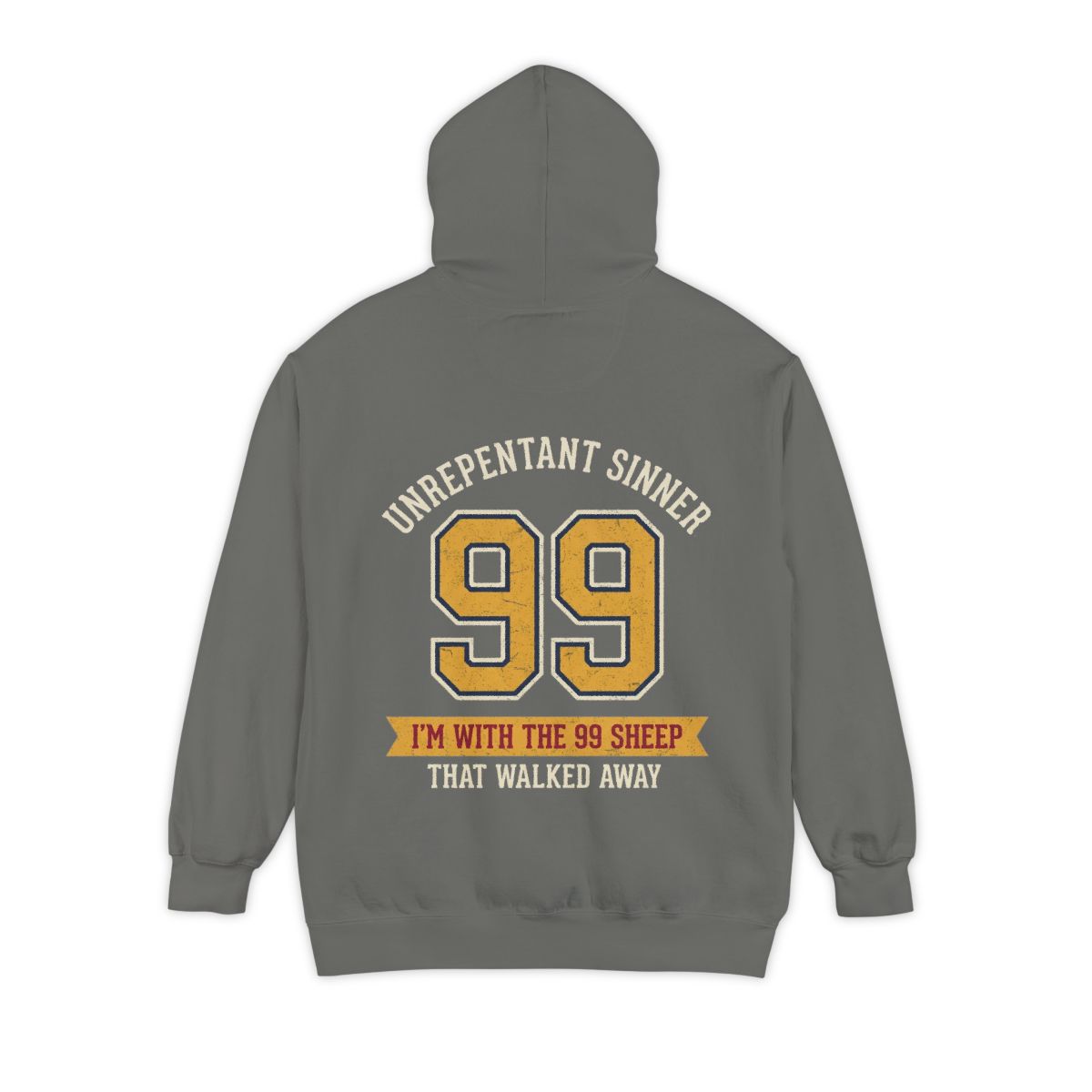 Color: Grey | Good Book Series 99 Unrepentant Sinner Garment-Dyed Hoodie